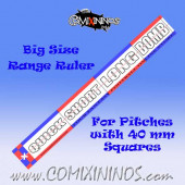Big Size Range Ruler 1 mm Thick for Pitches with 40 mm Squares - English